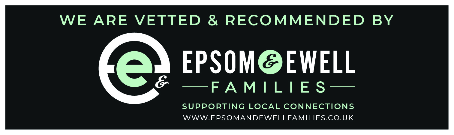 We are vetted and Recommended by Epsom & Ewell Families